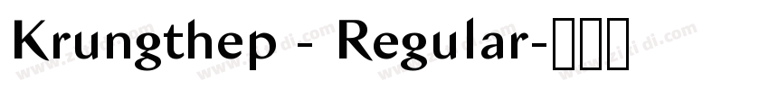 Krungthep - Regular字体转换